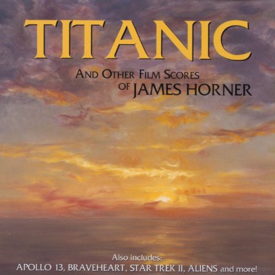 James Horner - Titanic And Other Film Scores Of James Horner (1998) [16B-44 1kHz]