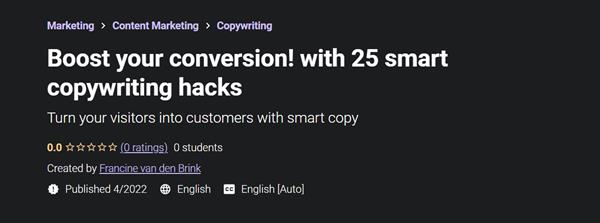 Boost your conversion! with 25 smart copywriting hacks