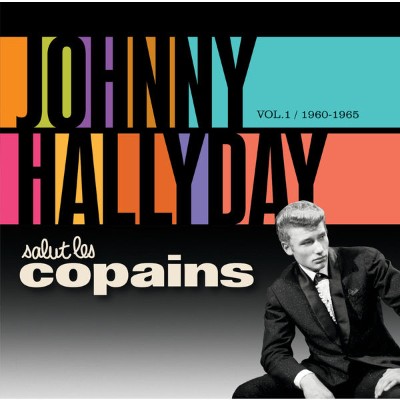 Johnny Hallyday - Salut Les Copains 1960 - 1965 (2014) [16B-44 1kHz]