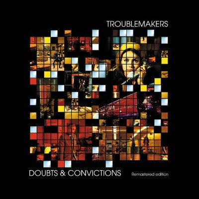 Troublemakers - Doubts And Convictions (Remastered) (2018) [24B-44 1kHz]