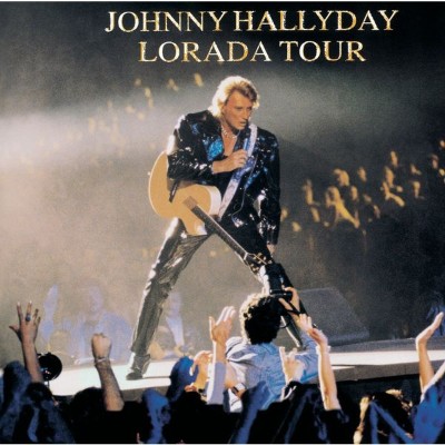 Johnny Hallyday - Lorada Tour (Live à Bercy  1995) (1996) [16B-44 1kHz]