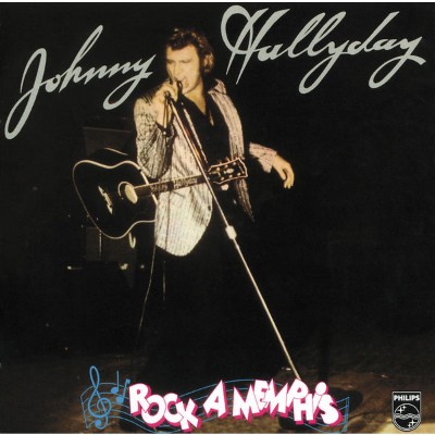 Johnny Hallyday - Rock A Memphis (1975) [16B-44 1kHz]