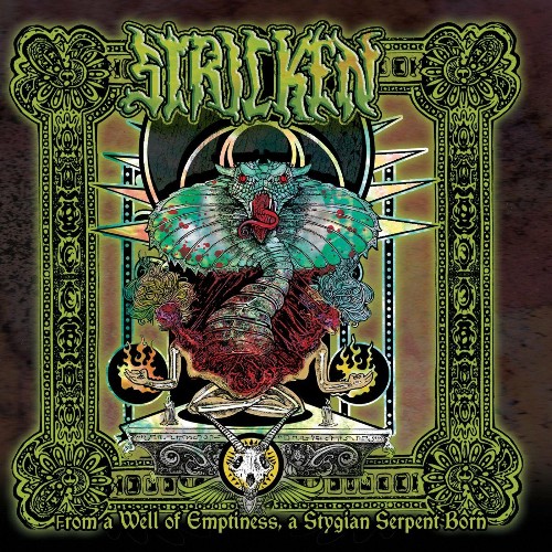 Stricken - From a Well of Emptiness, A Stygian Serpent Born (2022)