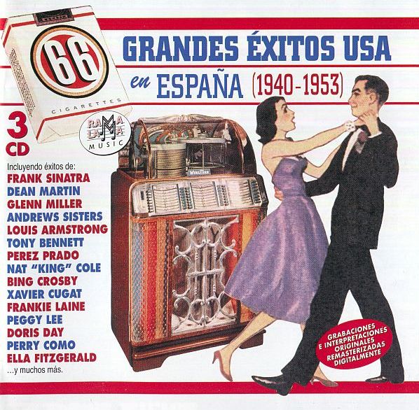 66 Grandes Exitos USA En Espana 1940-1953 (3CD Remastered) (2004) FLAC