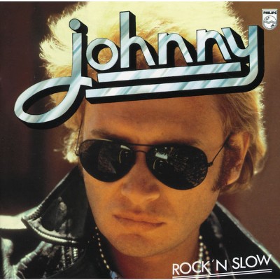 Johnny Hallyday - Rock 'N' Slow (1974) [16B-44 1kHz]