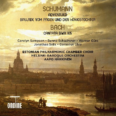Johann Sebastian Bach - Schumann  Adventlied, Op  71 & Vom Pagen und der Königstochter, Op  140 -...
