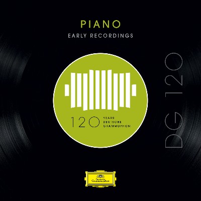 Robert Schumann - DG 120 – Piano  Early Recordings