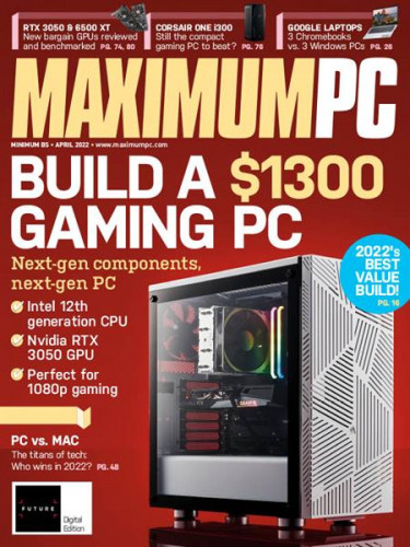 Maximum PC - April 2022