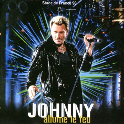 Johnny Hallyday - Stade de France 98 - Johnny allume le feu (Live) (1998) [16B-44 1kHz]