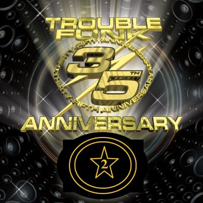 Trouble Funk - Trouble Funk 35th Anniversary Live Set 2 (2014) [16B-44 1kHz]