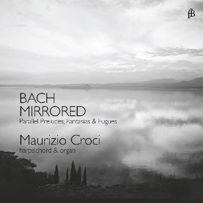 Ferruccio Busoni - Bach Mirrored Ferruccio Busoni - Bach Mirrored