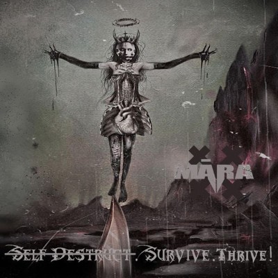Mara - Self-Destruct  Survive  Thrive! (2020) [16B-44 1kHz]