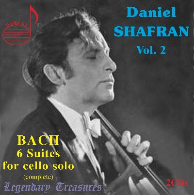 Johann Sebastian Bach - Daniel Shafran, Vol  2  Bach's 6 Suites for Cello Solo