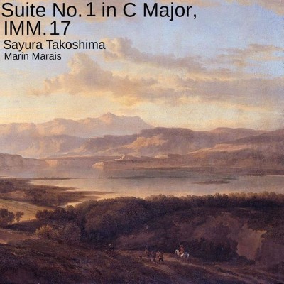 Sayura Takoshima - Suite No  1 in C Major, IMM  17 (2018) [16B-44 1kHz]