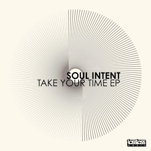 Soul Intent - Take Your Time EP (2022)