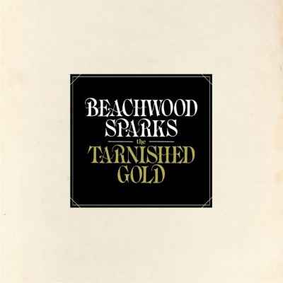 Beachwood Sparks - The Tarnished Gold (2012) [16B-44 1kHz]