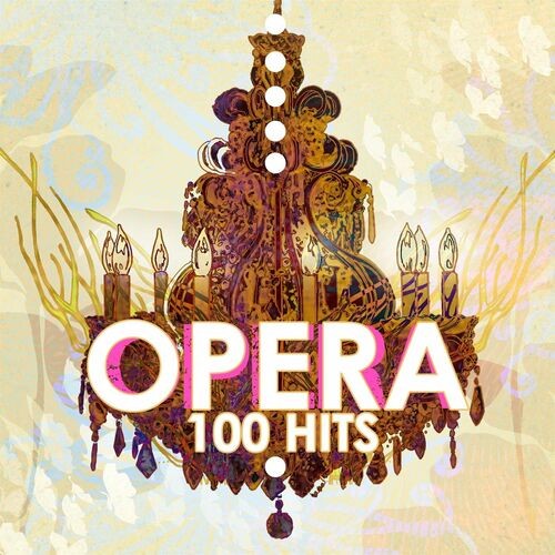 Opera 100 Hits (2022)