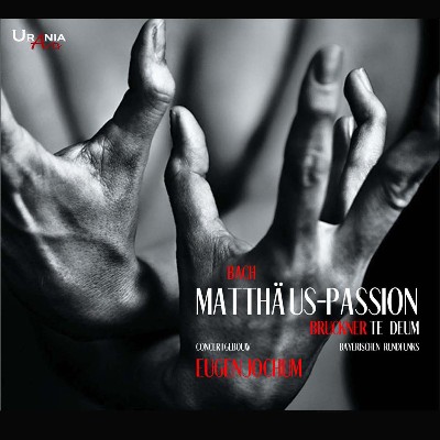 Anton Bruckner - J S  Bach  Matthäuspassion, BWV 244