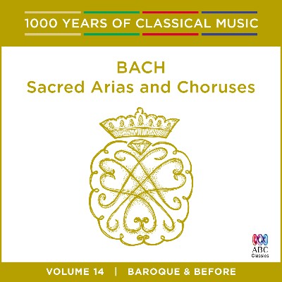 Johann Sebastian Bach - Bach  Sacred Arias And Choruses