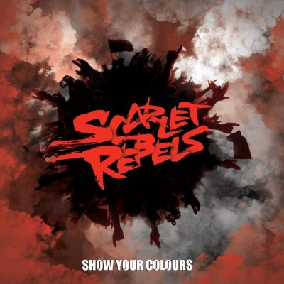 Scarlet Rebels - Show Your Colours (2019) [16B-44 1kHz]