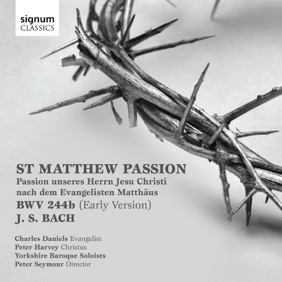 Johann Sebastian Bach - J S  Bach  St  Matthew Passion, BWV 244b