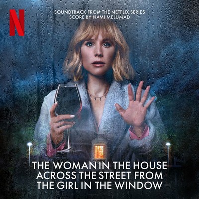 The Woman In The House Across The Street From The Girl In The Window Soundtrack