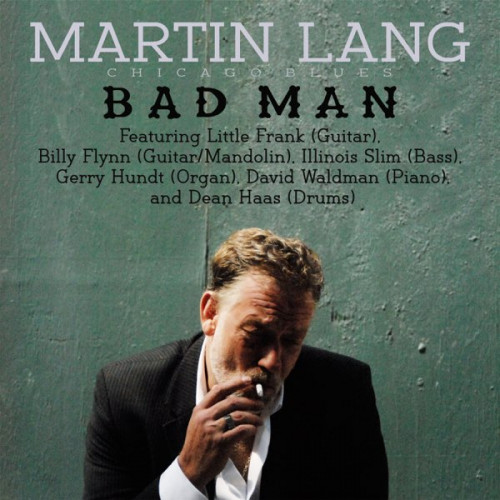 Martin Lang - Bad Man (2020) [lossless]