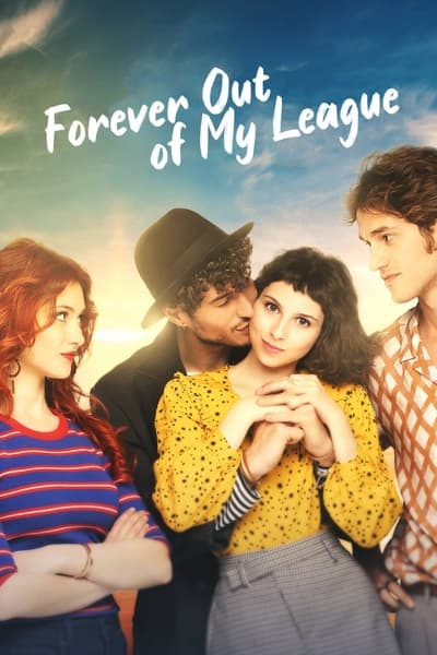 Forever Out Of My League (2021) [720p] [WEBRip] [YTS MX]