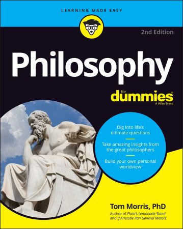 Philosophy For Dummies, 2nd Edition (True EPUB)