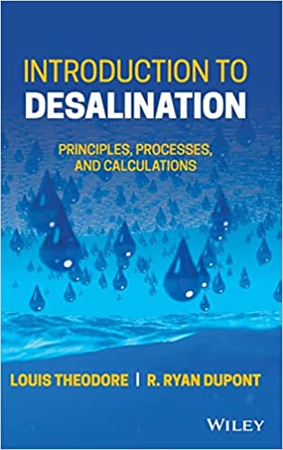 Introduction to Desalination Principles, Processes, and Calculations