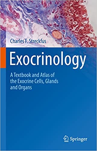 Exocrinology A Textbook and Atlas of the Exocrine Cells, Glands and Organs