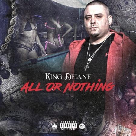 King DeLane - All Or Nothing (2022)