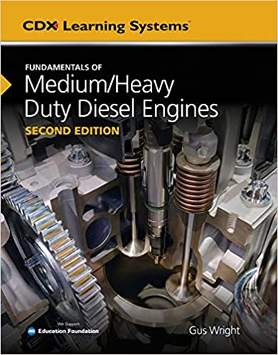 Fundamentals of MediumHeavy Duty Diesel Engines, 2nd Edition