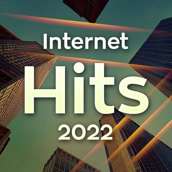 VA - Internet Hits 2022