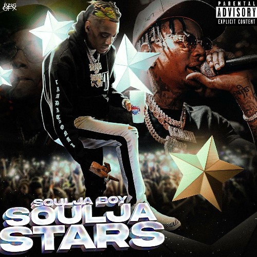 Soulja Boy Tell'em - Soulja Stars (2022)