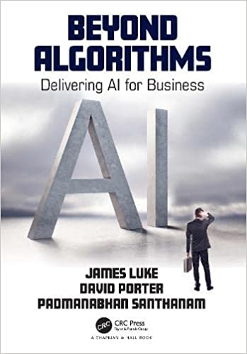 Beyond Algorithms Delivering AI for Business