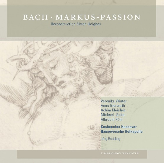 Johann Sebastian Bach - Bach  Markus Passion