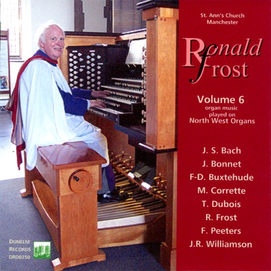 John R  Williamson - Music for Organ, Vol  6