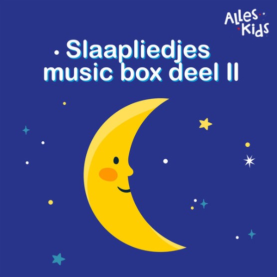 Alles Kids - Slaapliedjes music box  (Deel II) (2020) [24B-44 1kHz]
