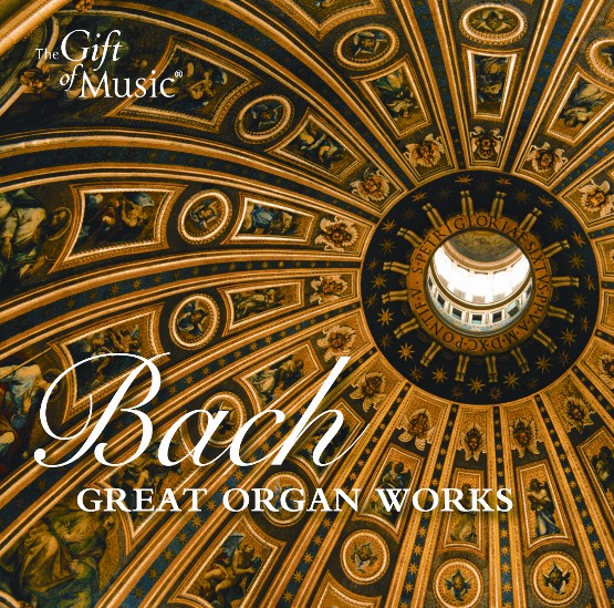 Johann Sebastian Bach - Bach  Great Organ Works