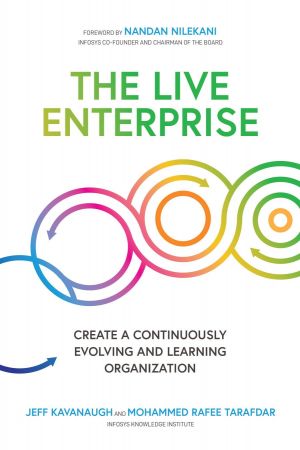 The Live Enterprise Create a Continuously Evolving and Learning Organization (True PDF)