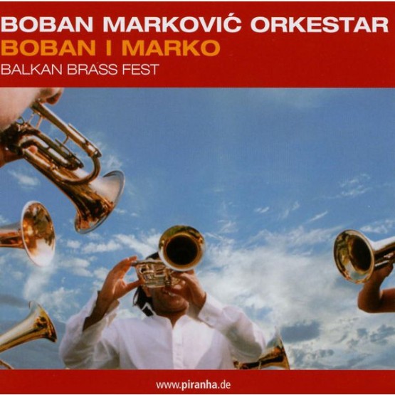 Boban Markovic - Boban I Marko (2003) [16B-44 1kHz]