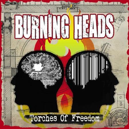 Burning Heads - Torches Of Freedom (2022)