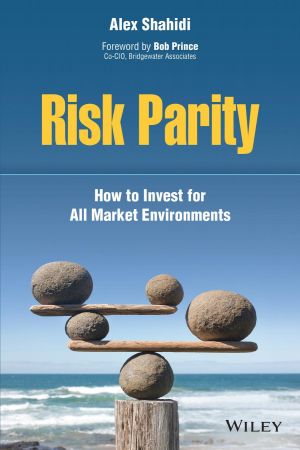 Risk Parity How to Invest for All Market Environments (True PDF)