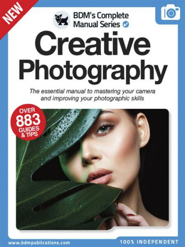 The Complete Creative Photography Manual 2022