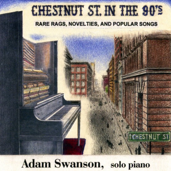 Adam Swanson - Chestnut Street in the '90s (2007) [16B-44 1kHz]