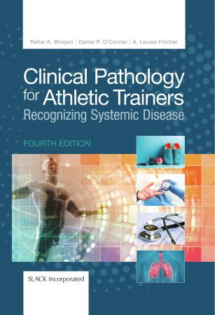 Clinical Pathology for Athletic Trainers Recognizing Systemic Disease, 4th Edition