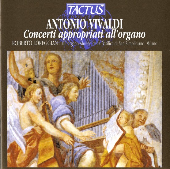 Antonio Vivaldi - Vivaldi  Concerti appropriati all'organo