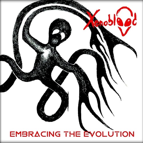 Xenoblood - Embracing The Evolution (2022)