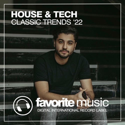 House & Tech Classic Trends ''22 (2022)